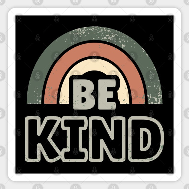 Be Kind 17 Magnet by dkdesigns27